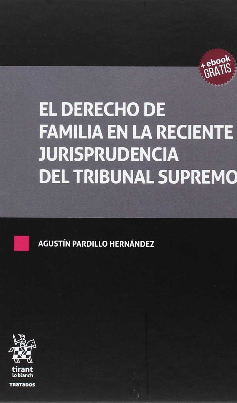 Derecho Familia Reciente Jurisprudencia Tribunal Supremo-9788491434214