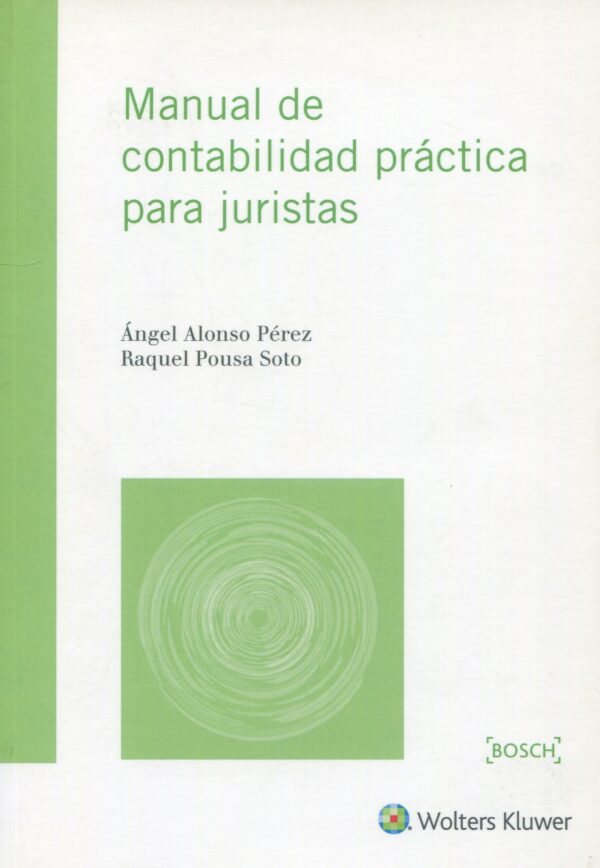 Manual de Contabilidad Práctica para Juristas 9788490902301