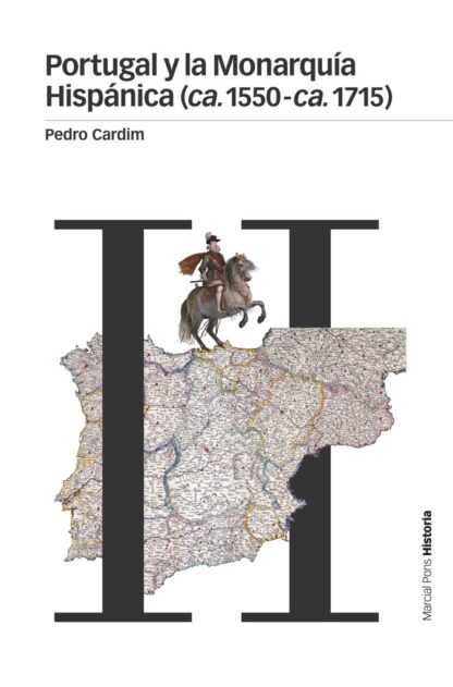 Portugal y la Monarquía Hispánica