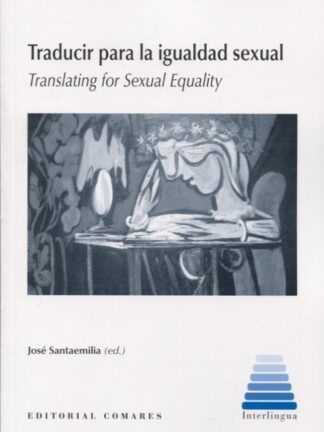 PDF Traducir para la Igualdad Sexual. Translating for Sexual Equality