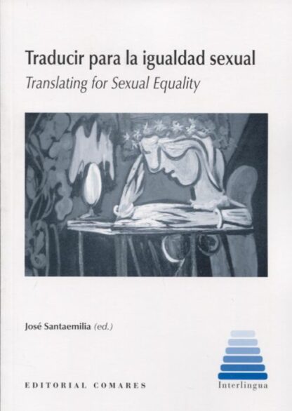 PDF Traducir para la Igualdad Sexual. Translating for Sexual Equality