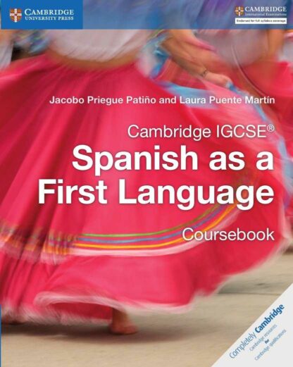 Spanish as First Language. Coursebook . Cambridge IGCSE *