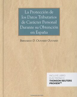 Protección de los datos tributarios de carácter personal durante su obtención en España
