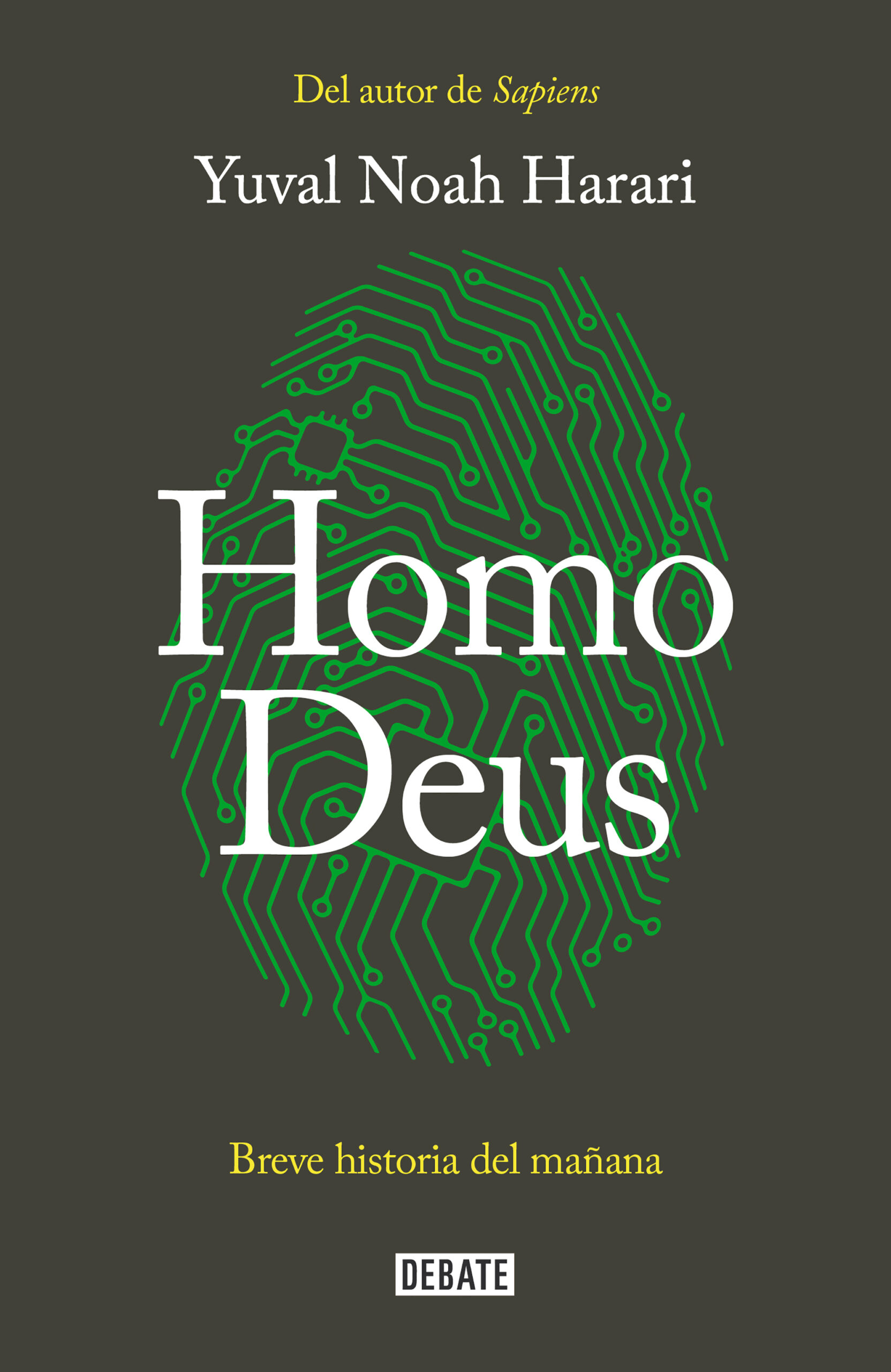 Homo Deus. Breve historia del mañana -9788499928081
