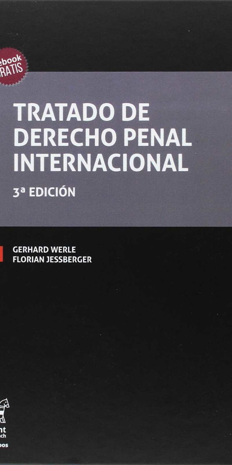 TRATADO DE DERECHO PENAL INTERNACIONAL-9788491690139