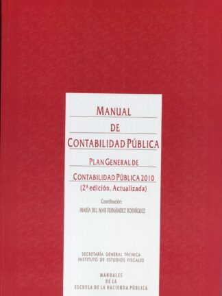 Manual de contabilidad pública Plan general de contabilidad pública 2010