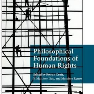 Philosophical Foundations of Human Rights *