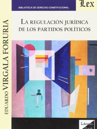 Regulación Jurídica de los Partidos Políticos