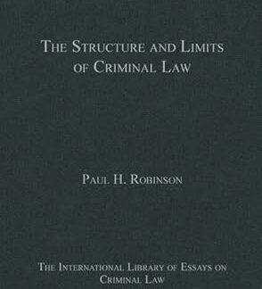 The Structure and Limits of Criminal Law *