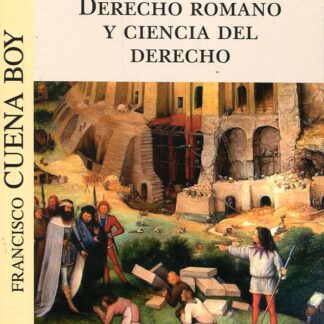 Derecho Romano y ciencia del Derecho