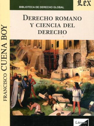 Derecho Romano y ciencia del Derecho