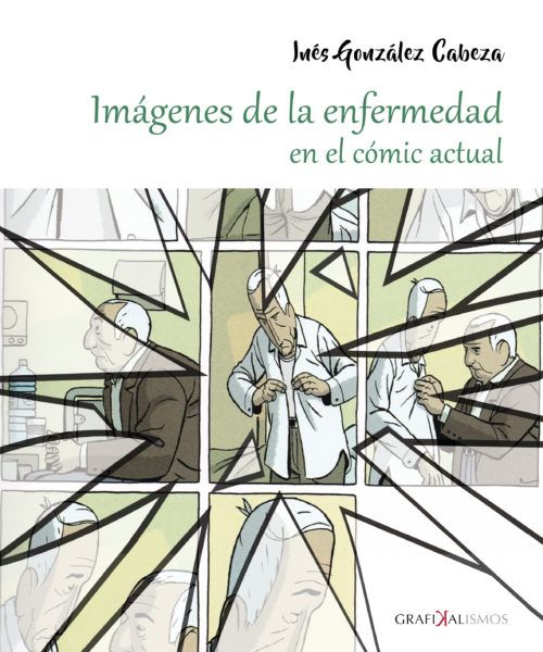 Enfermedad en el Cómic Actual