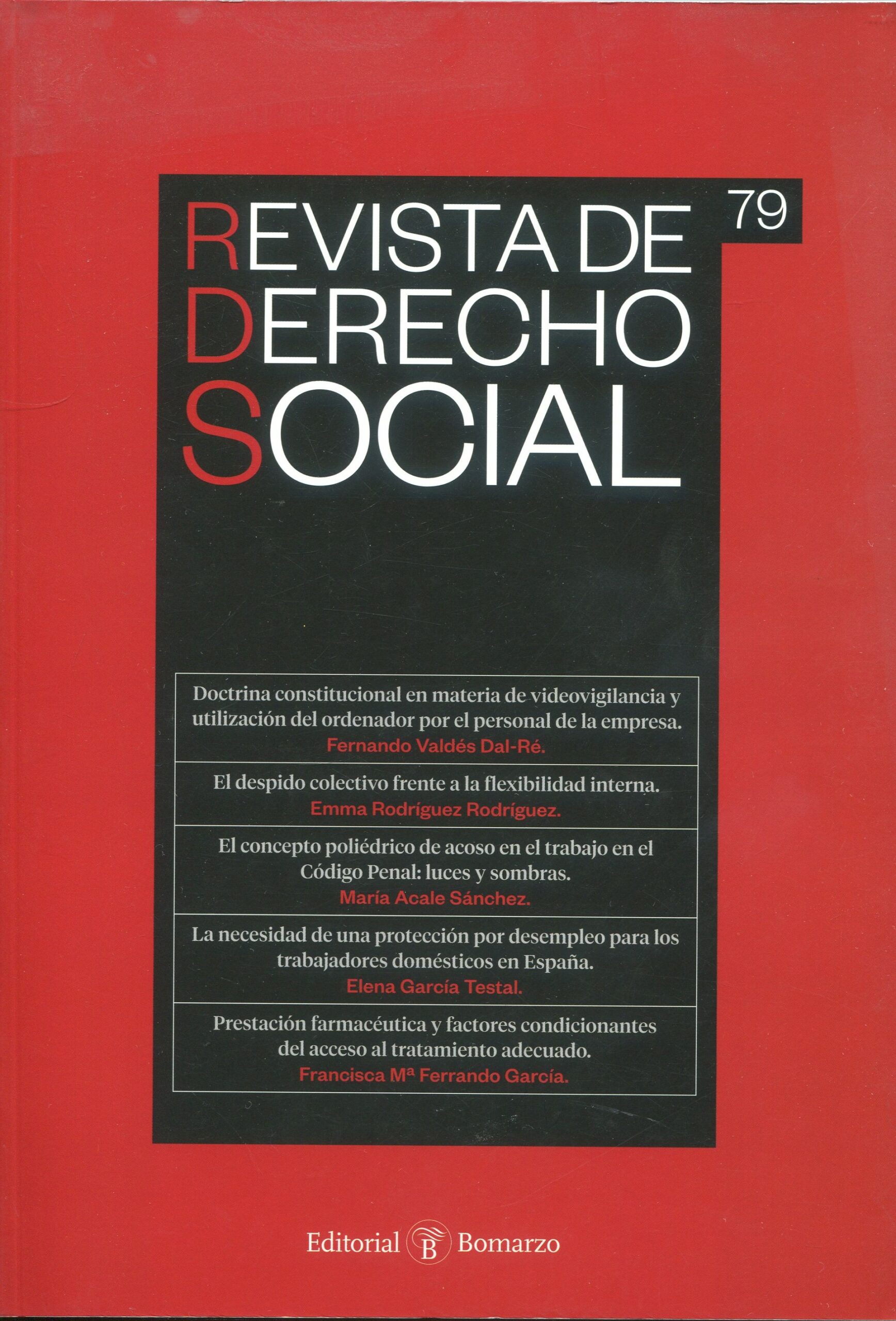 Revista de Derecho Social Nº 79. Julio-Septiembre 2017