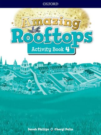 Amazing Rooftops 4. Activity Book Pack