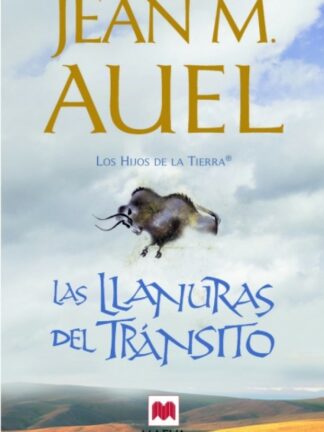 Las llanuras del tránsito. Los hijos de la Tierra 4