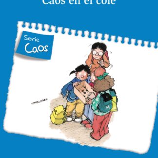Caos en el cole