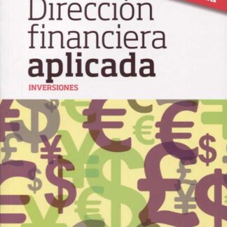 Dirección financiera aplicada. Inversiones