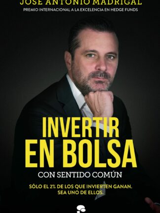 Invertir en bolsa con sentido común