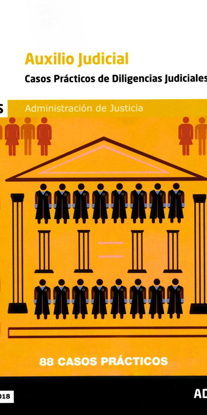AUXILIO JUDICIAL CASOS PRÁCTICOS DE DILIGENCIAS JUDICIALES