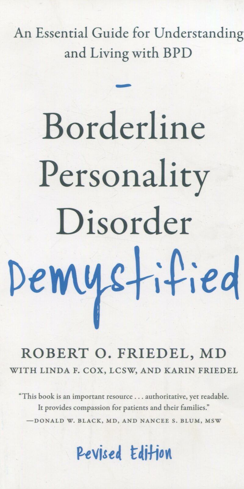 Borderline Personality Disorder Demystified / 9780738220246