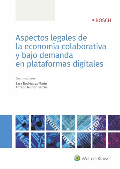 Aspectos Legales de la Economía Colaborativa y Bajo Demanda en Plataformas Digitales