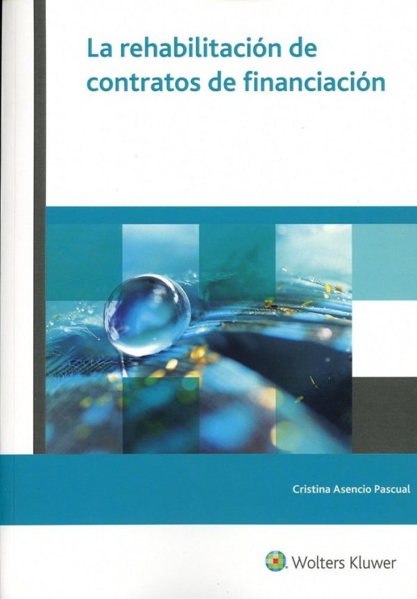 Rehabilitación de Contratos de Financiación