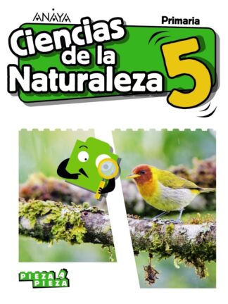 Ciencias de la Naturaleza 5º Primaria Pieza a Pieza