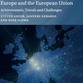 Human rights in the council of europe and the European Union * Achievements, trends and challenges