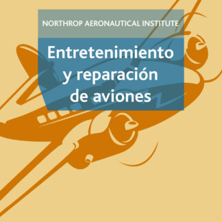 Entretenimiento y reparación de aviones