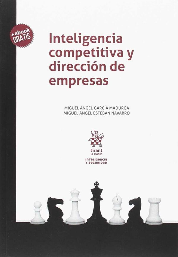 INTELIGENCIA COMPETITIVA Y DIRECCIÓN DE EMPRESAS