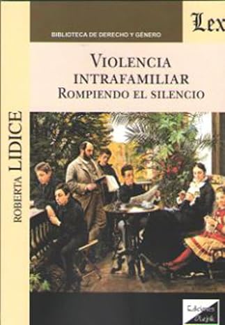 Violencia Intrafamiliar Rompiendo Silencio