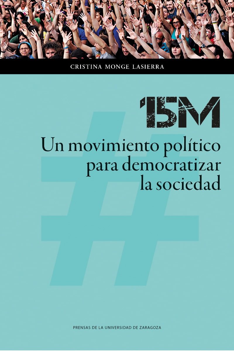15M. Un movimiento político para democratizar la sociedad -0