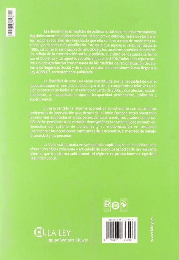 Reforma de la Seguridad Social, La. Estudio Sistemático de la Ley 40/2007, de 4 de Diciembre, de Medidas en Materia...-57283