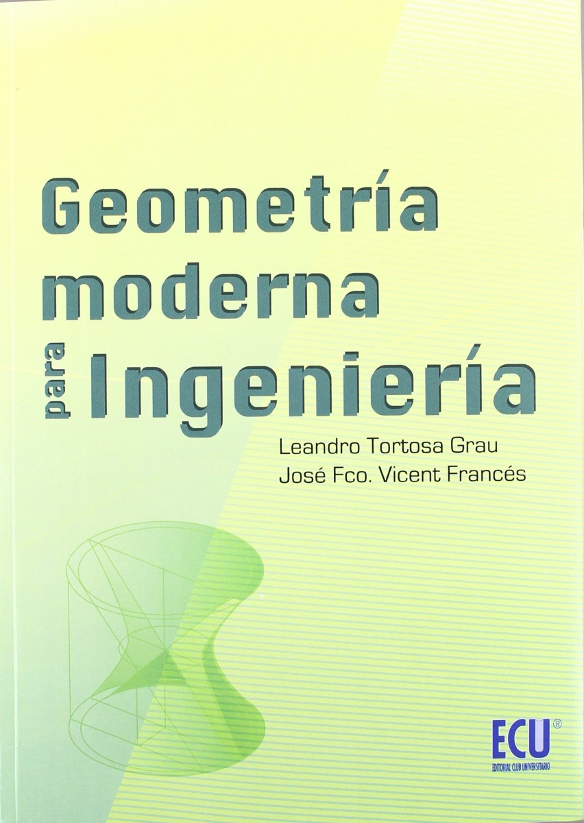 Geometría Moderna Para Ingeniería -0