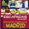 Guía Gastro - Turística de Madrid -0