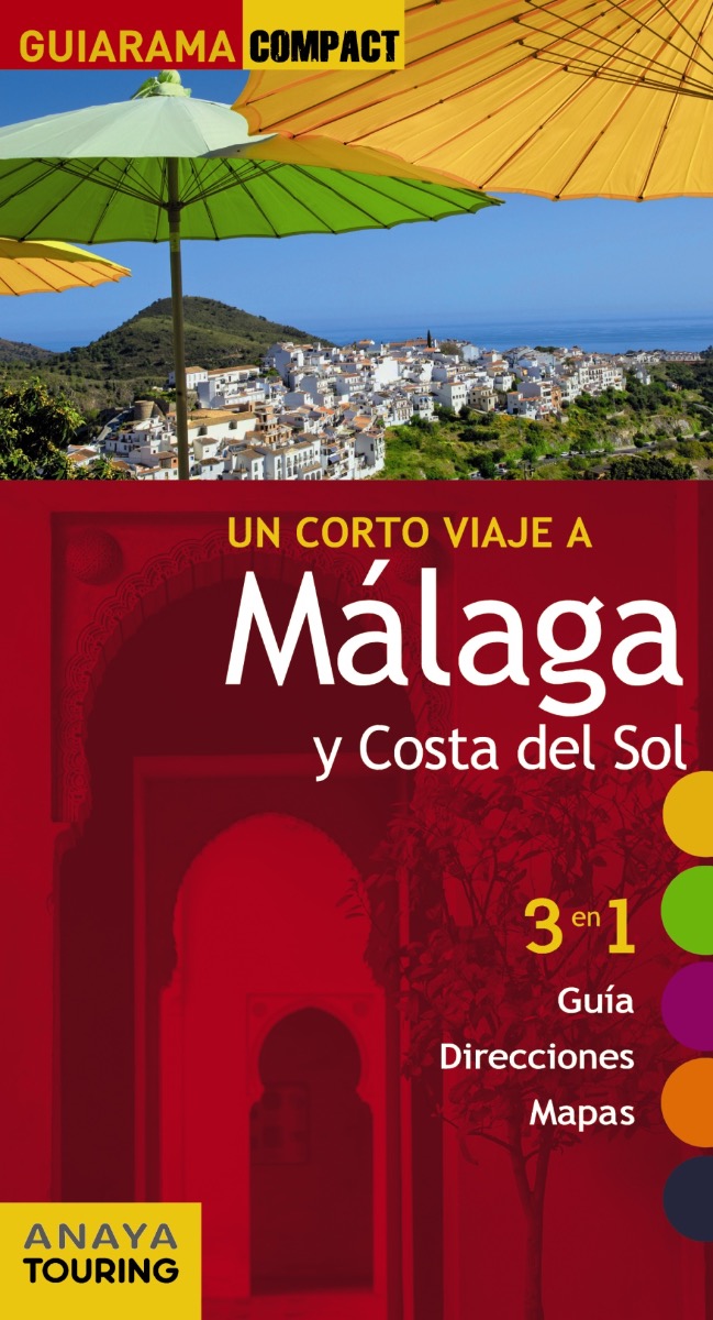 Un Corto Viaje a Málaga y Costa del Sol -0