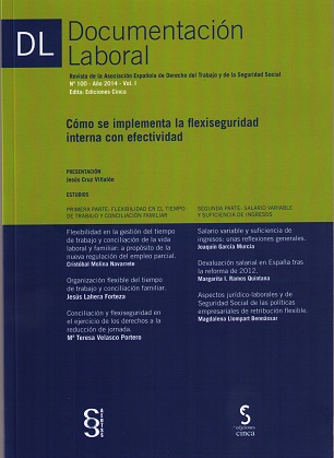 Documentación Laboral, 100. 2014 Vol. I Cómo se Implementa la Flexiseguridad Interna con Efectividad-0