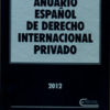 Anuario Español de Derecho Internacional Privado 2012 Tomo XII -0