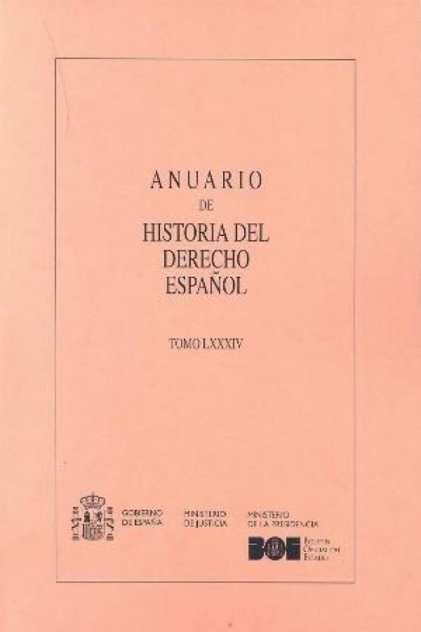 Anuario de Historia del Derecho Español 84 , 2014 -0