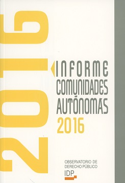 Informe Comunidades Autónomas 2016 -0
