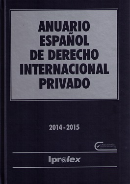 Anuario Español de Derecho Internacional Privado 2014-2015 TOMO XIV-XV-0