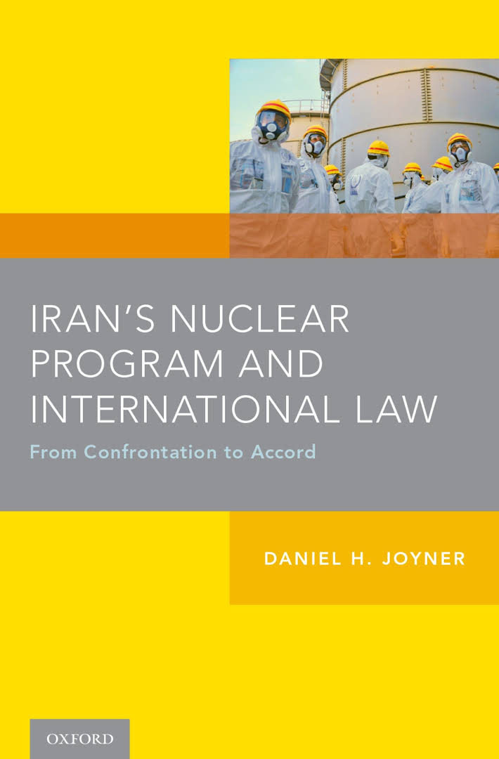 Iran's Nuclear Program and International Law From Confrontation to Accord-0