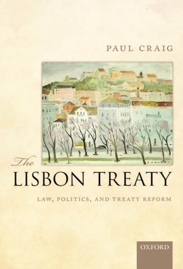 Lisbon Treaty Law, Politics, and Treaty Reform-0