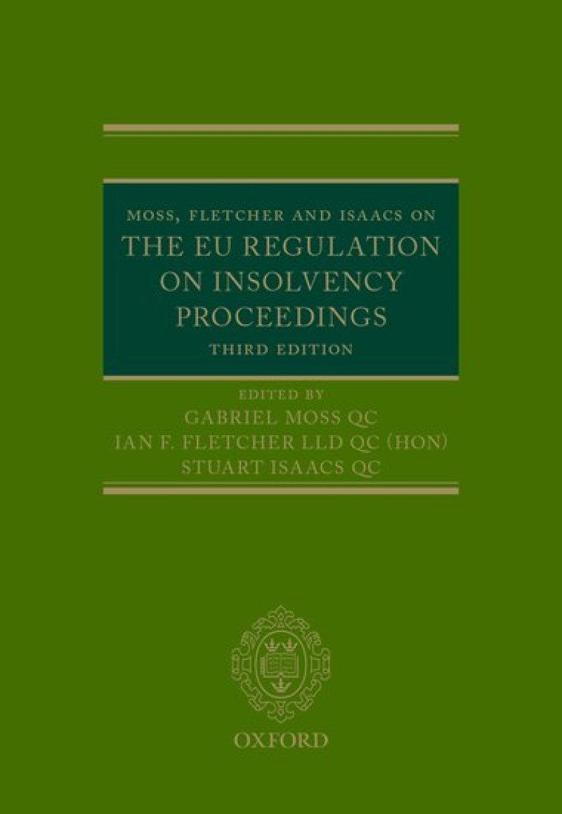 Moss, Fletcher and Isaacs on the EU Regulation on Insolvency Proceedings-0