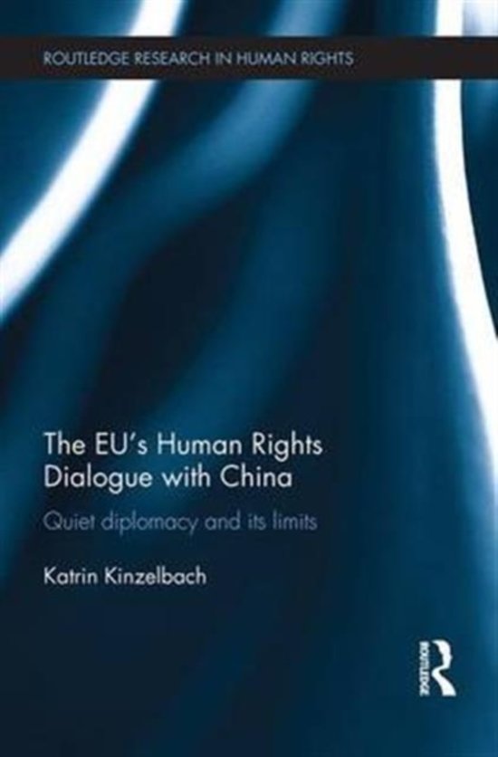 EU's Human Rights Dialogue with China Quiet Diplomacy and its Limits-0