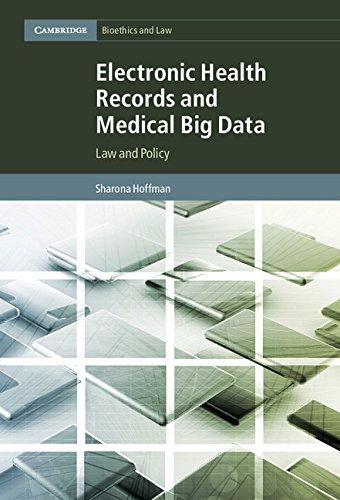 Electronic Health Records and Medical Big Data Law and Policy-0