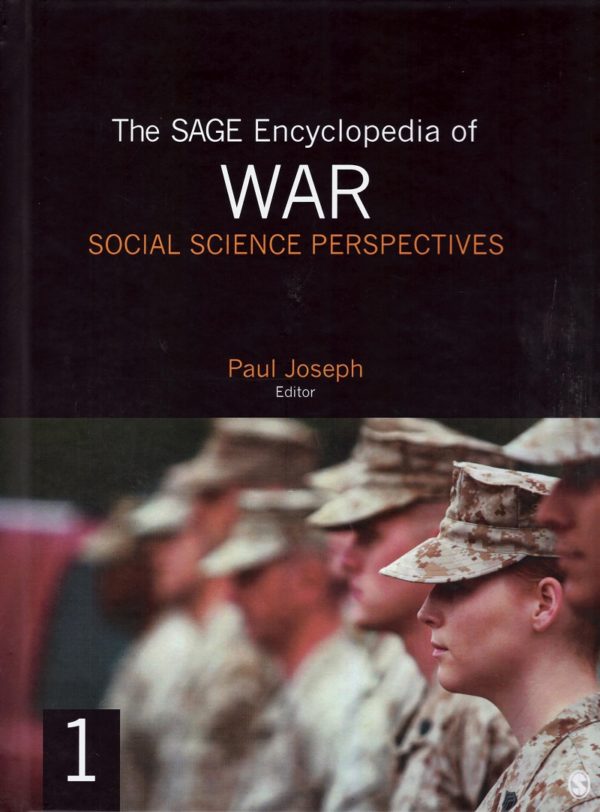 The Sage Encyclopedia of War Social Science Perspectives. Four Volumen Set-0