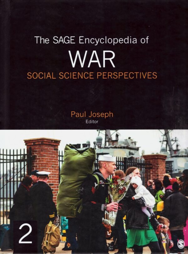 The Sage Encyclopedia of War Social Science Perspectives. Four Volumen Set-27523