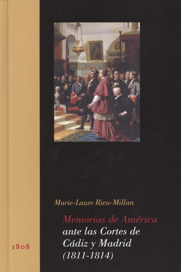 Memorias de América ante las Cortes de Cádiz y Madrid (1811 - 1814)-0