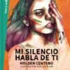 Mi Silencio Habla de ti -0